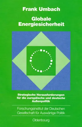 Umbach |  Globale Energiesicherheit | Buch |  Sack Fachmedien
