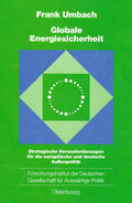 Umbach |  Globale Energiesicherheit | Buch |  Sack Fachmedien
