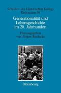 Reulecke |  Generationalität und Lebensgeschichte im 20. Jahrhundert | Buch |  Sack Fachmedien