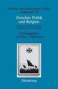 Hildebrand |  Zwischen Politik und Religion | Buch |  Sack Fachmedien