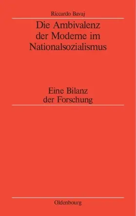 Bavaj |  Die Ambivalenz der Moderne im Nationalsozialismus | Buch |  Sack Fachmedien