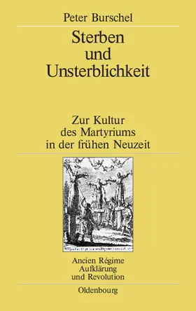 Burschel |  Sterben und Unsterblichkeit | Buch |  Sack Fachmedien