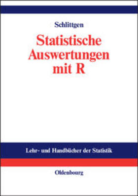 Schlittgen | Statistische Auswertungen | Buch | 978-3-486-57616-0 | sack.de