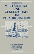 Pröve |  Militär, Staat und Gesellschaft im 19. Jahrhundert | Buch |  Sack Fachmedien