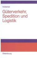 Holderied |  Güterverkehr, Spedition und Logistik | Buch |  Sack Fachmedien