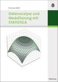 Weiß |  Datenanalyse und Modellierung mit STATISTICA | Buch |  Sack Fachmedien
