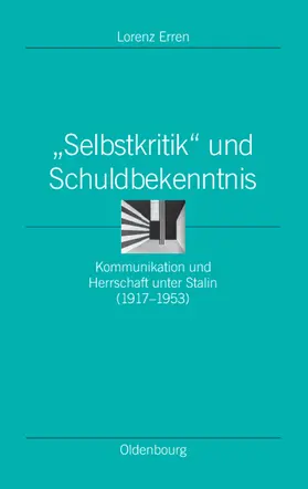Erren | "Selbstkritik" und Schuldbekenntnis | Buch | 978-3-486-57971-0 | www.sack.de