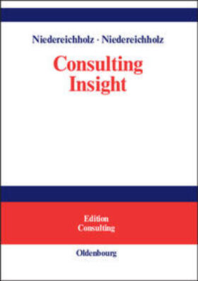 Niedereichholz | Consulting Insight | Buch | 978-3-486-57975-8 | sack.de