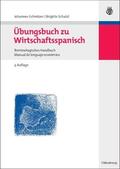 Schatzl / Schnitzer |  Übungsbuch zu Wirtschaftsspanisch | Buch |  Sack Fachmedien