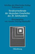 Doering-Manteuffel |  Strukturmerkmale der deutschen Geschichte des 20. Jahrhunderts | Buch |  Sack Fachmedien