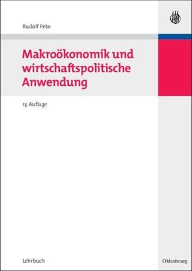 Peto |  Makroökonomik und wirtschaftspolitische Anwendung | Buch |  Sack Fachmedien