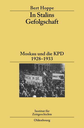 Hoppe | In Stalins Gefolgschaft | Buch | 978-3-486-58255-0 | sack.de