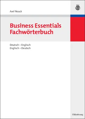 Noack |  Business Essentials: Fachwörterbuch Deutsch-Englisch Englisch-Deutsch | Buch |  Sack Fachmedien