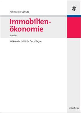 Schulte | Immobilienökonomie | Buch | 978-3-486-58281-9 | sack.de
