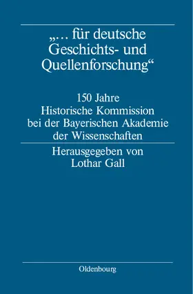 Gall |  "... für deutsche Geschichts- und Quellenforschung" | Buch |  Sack Fachmedien