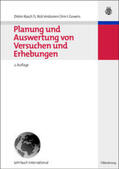 Rasch / Gowers / Verdooren |  Planung und Auswertung von Versuchen und Erhebungen | Buch |  Sack Fachmedien