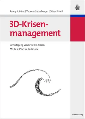 Fürst / Heil / Sattelberger |  3D-Krisenmanagement | Buch |  Sack Fachmedien