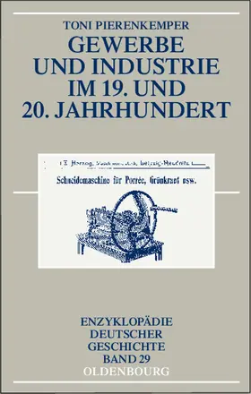 Pierenkemper | Gewerbe und Industrie im 19. und 20. Jahrhundert | Buch | 978-3-486-58320-5 | www.sack.de