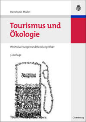 Müller | Tourismus und Ökologie | Buch | 978-3-486-58336-6 | sack.de