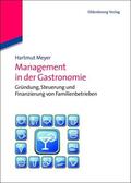 Meyer |  Management in der Gastronomie | Buch |  Sack Fachmedien