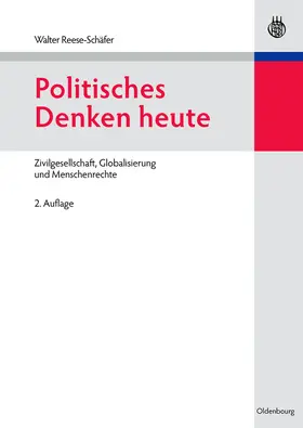 Reese-Schäfer |  Politisches Denken heute | Buch |  Sack Fachmedien