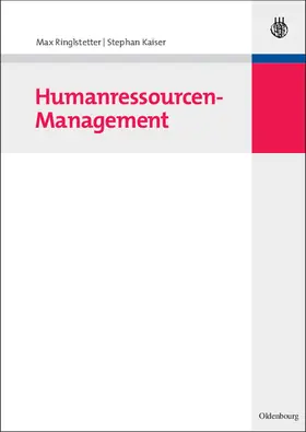 Kaiser / Ringlstetter |  Humanressourcen-Management | Buch |  Sack Fachmedien