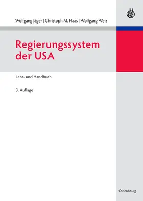 Jäger / Welz / Haas |  Regierungssystem der USA | Buch |  Sack Fachmedien