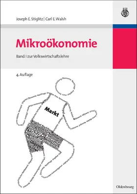 Stiglitz / Walsh | Mikroökonomie | Buch | 978-3-486-58477-6 | www.sack.de