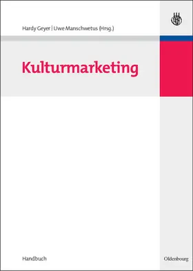 Manschwetus / Geyer |  Kulturmarketing | Buch |  Sack Fachmedien