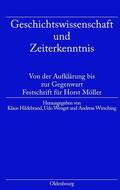 Hildebrand / Wirsching / Wengst |  Geschichtswissenschaft und Zeiterkenntnis | Buch |  Sack Fachmedien