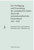 Löw |  Deutsches Reich und Protektorat September 1939 - September 1941 | Buch |  Sack Fachmedien