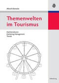 Steinecke |  Steinecke, A: Themenwelten im Tourismus | Buch |  Sack Fachmedien