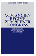 Fehrenbach |  Vom Ancien Régime zum Wiener Kongreß | Buch |  Sack Fachmedien