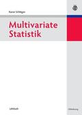Schlittgen |  Multivariate Statistik | Buch |  Sack Fachmedien