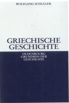 Schuller |  Griechische Geschichte | Buch |  Sack Fachmedien