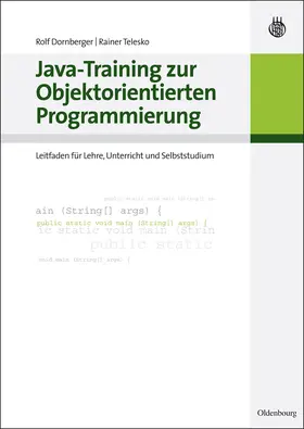 Telesko / Dornberger |  Java-Training zur Objektorientierten Programmierung | Buch |  Sack Fachmedien
