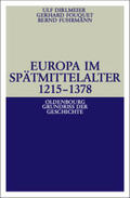 Dirlmeier / Fuhrmann / Fouquet |  Europa im Spätmittelalter 1215-1378 | Buch |  Sack Fachmedien