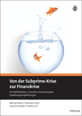 Bloss / Eil / Ernst |  Von der Subprime-Krise zur Finanzkrise | Buch |  Sack Fachmedien