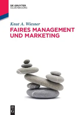 Wiesner | Faires Management und Marketing | Buch | 978-3-486-58889-7 | www.sack.de