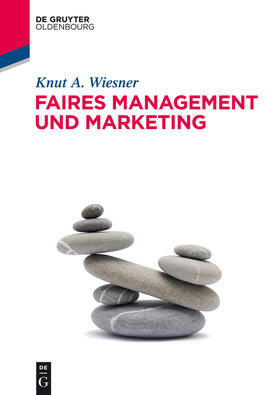Wiesner | Faires Management und Marketing | Buch | 978-3-486-58889-7 | sack.de