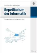 Leibinger / Kiesmüller |  Repetitorium der Informatik | Buch |  Sack Fachmedien