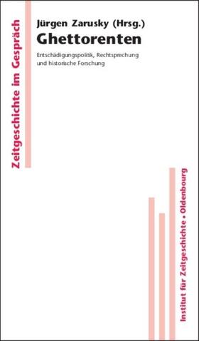 Zarusky | Ghettorenten | Buch | 978-3-486-58941-2 | sack.de