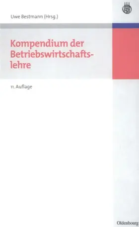 Bestmann |  Kompendium der Betriebswirtschaftslehre | Buch |  Sack Fachmedien