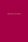 Schmitt / Frantz |  Albanische Geschichte | Buch |  Sack Fachmedien