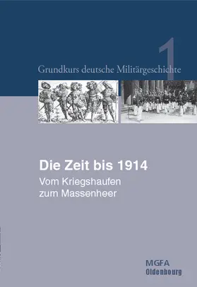 Neugebauer / Groß / Hansen |  Die Zeit bis 1914 | Buch |  Sack Fachmedien