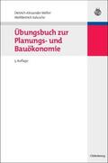 Kalusche / Möller |  Übungsbuch zur Planungs- und Bauökonomie | Buch |  Sack Fachmedien