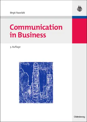 Pawelzik |  Communication in Business | Buch |  Sack Fachmedien