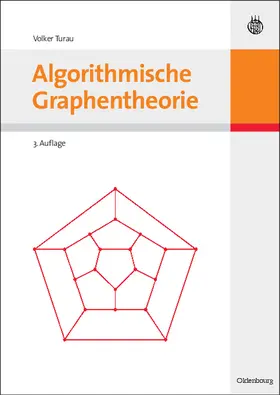 Turau | Algorithmische Graphentheorie | Buch | 978-3-486-59057-9 | sack.de