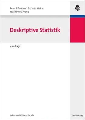 Pflaumer / Hartung / Heine |  Statistik für Wirtschafts- und Sozialwissenschaften: Deskriptive Statistik | Buch |  Sack Fachmedien