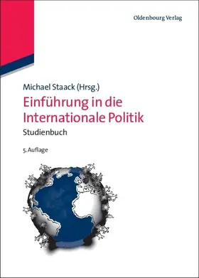 Staack |  Einführung in die Internationale Politik | Buch |  Sack Fachmedien